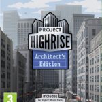 Project Highrise Architects Edition